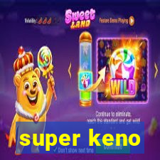 super keno