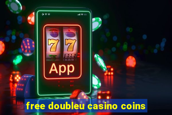 free doubleu casino coins