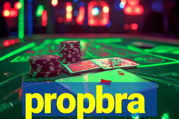 propbra