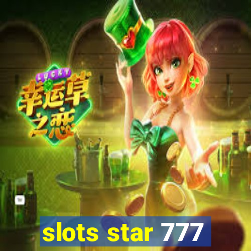 slots star 777