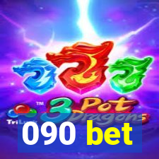 090 bet