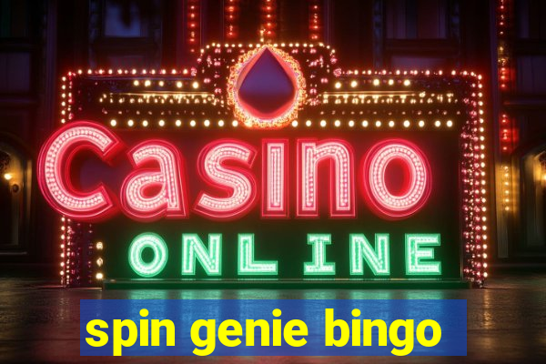 spin genie bingo