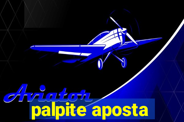 palpite aposta