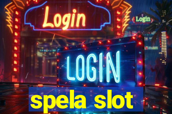 spela slot