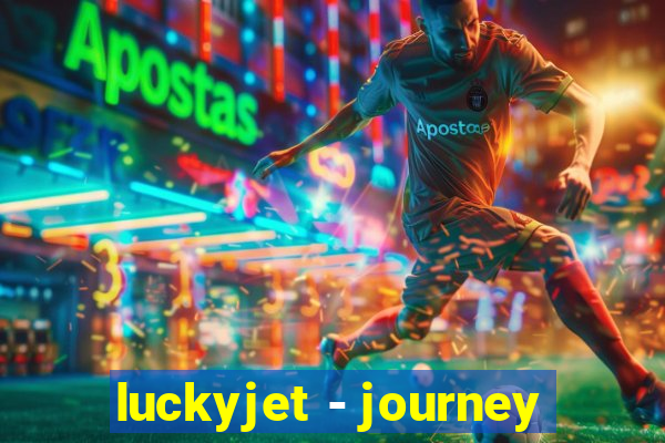 luckyjet - journey