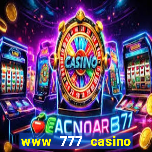 www 777 casino games com