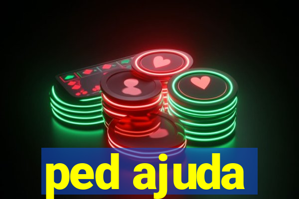 ped ajuda