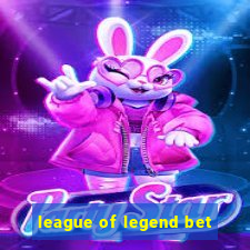 league of legend bet