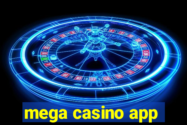 mega casino app