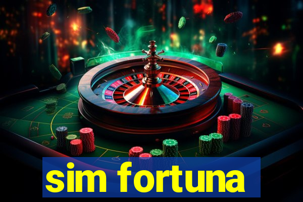 sim fortuna