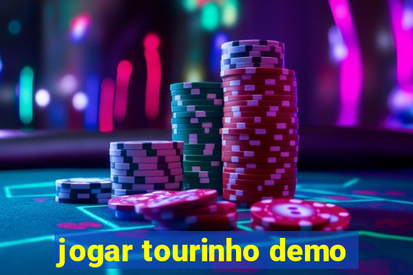 jogar tourinho demo