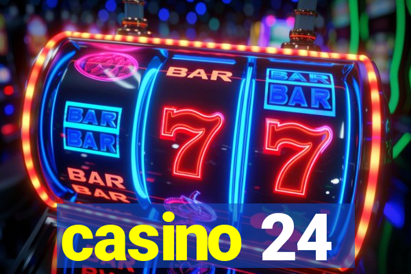 casino 24