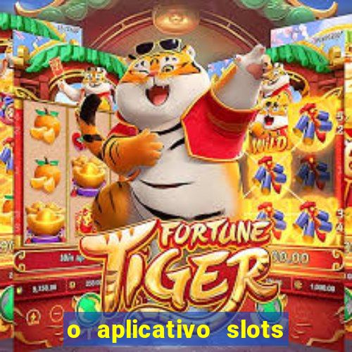 o aplicativo slots for bingo paga mesmo