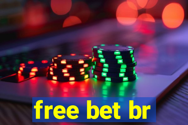 free bet br