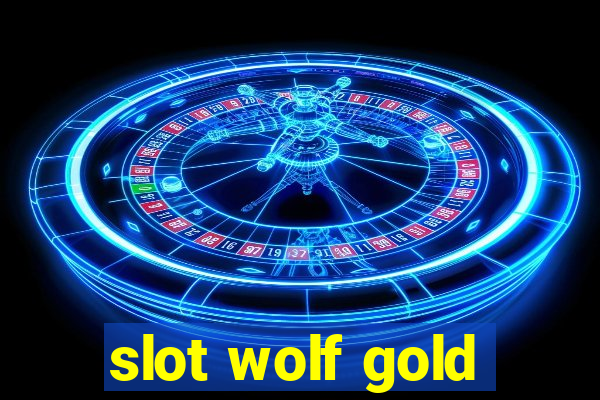 slot wolf gold