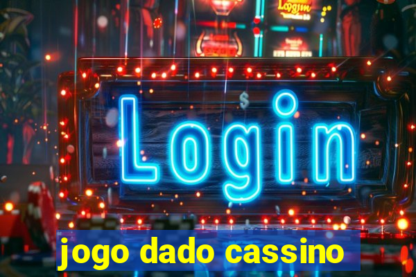 jogo dado cassino