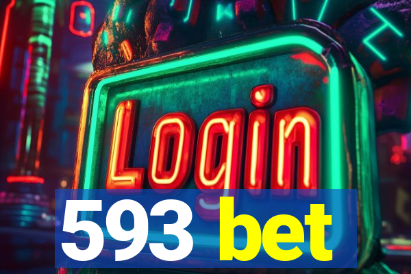 593 bet