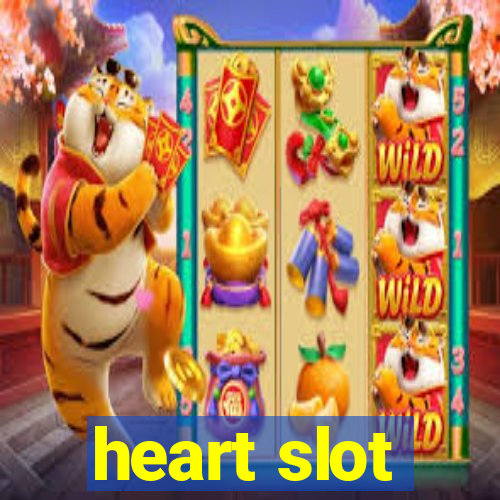 heart slot