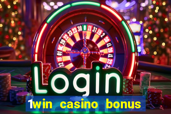 1win casino bonus how to use