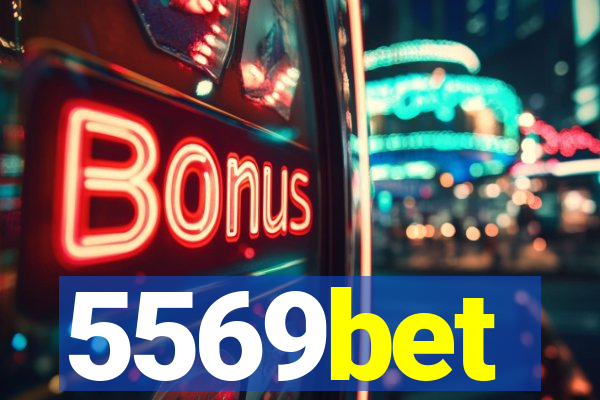 5569bet