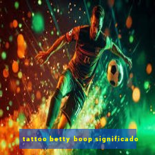 tattoo betty boop significado