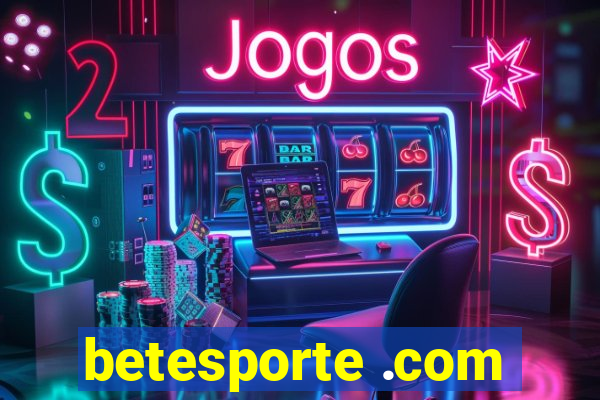 betesporte .com