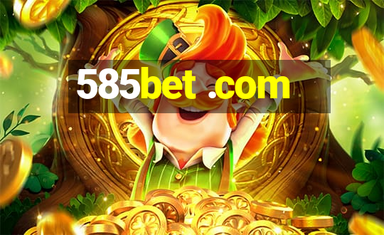 585bet .com