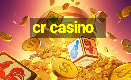 cr casino