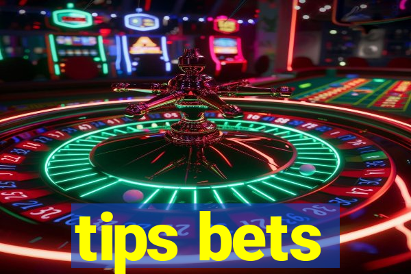 tips bets