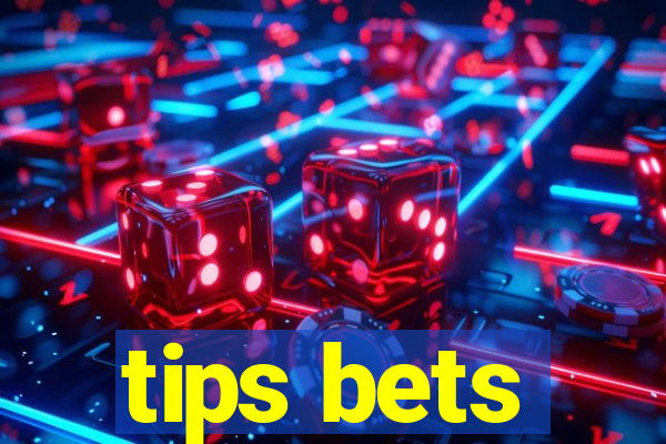 tips bets