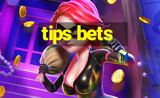 tips bets