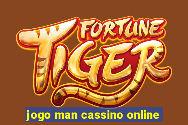 jogo man cassino online