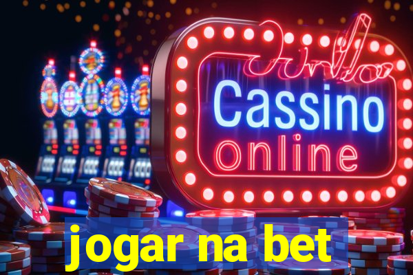 jogar na bet