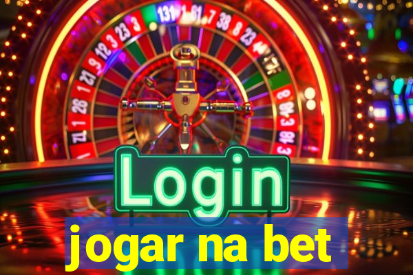 jogar na bet