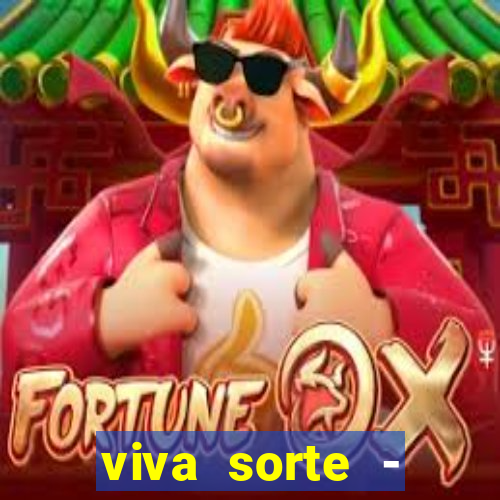 viva sorte - reclame aqui