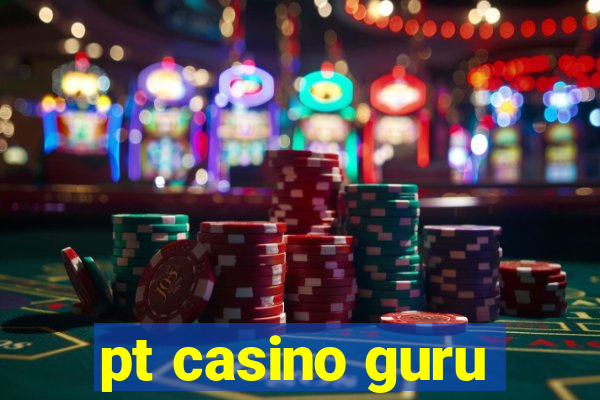 pt casino guru