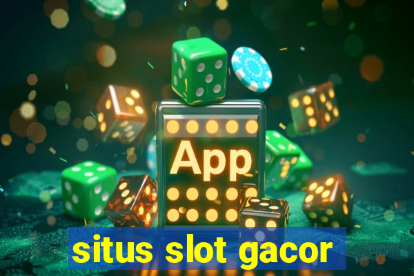 situs slot gacor