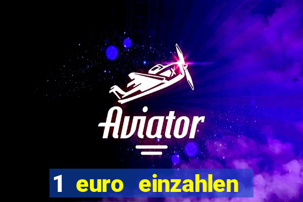 1 euro einzahlen mit 20 spielen casino