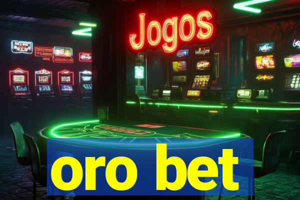 oro bet