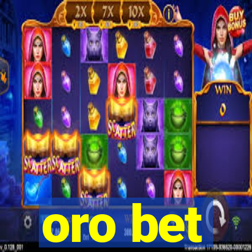 oro bet