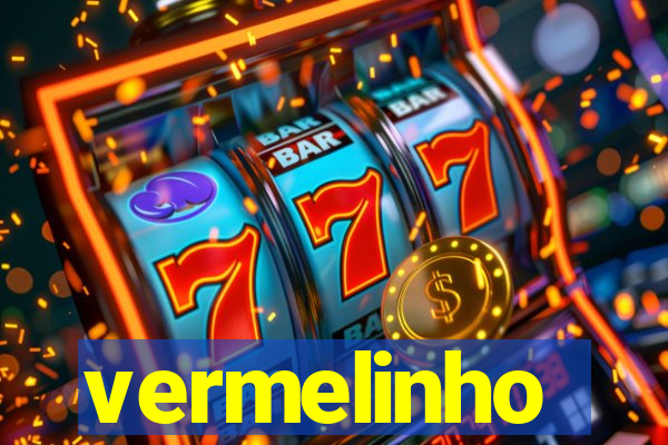 vermelinho