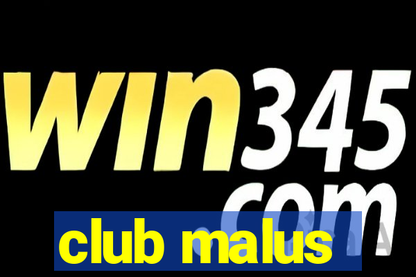 club malus