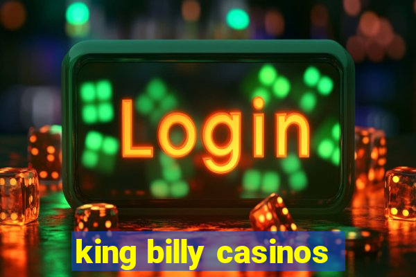 king billy casinos