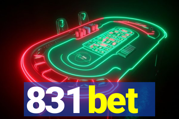 831 bet