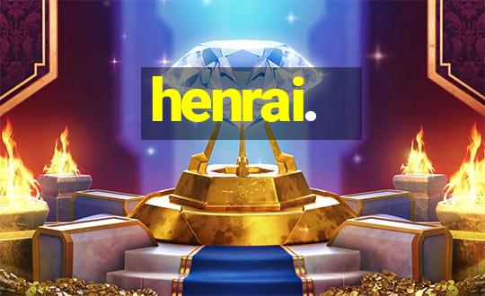 henrai.