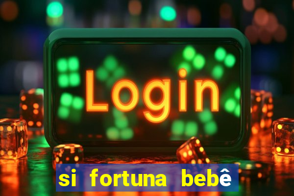 si fortuna bebê reborn da luluca