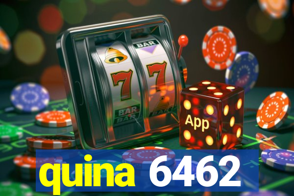 quina 6462