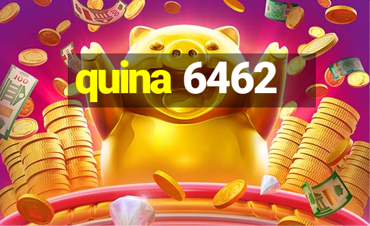 quina 6462