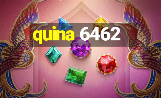 quina 6462