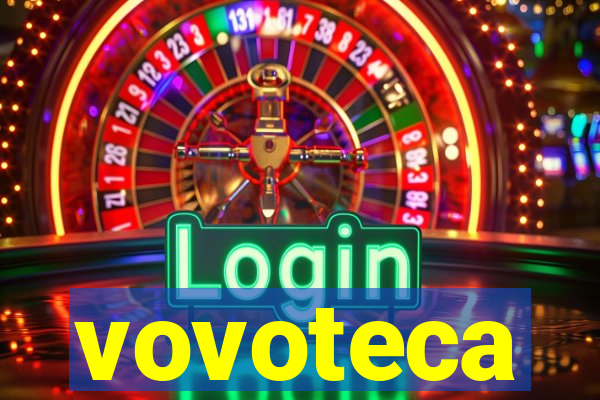 vovoteca